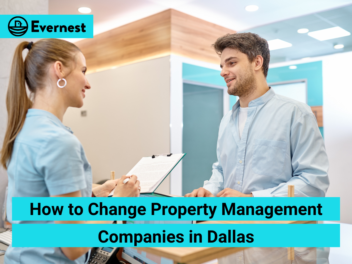How to Change Property Management Companies in Dallas