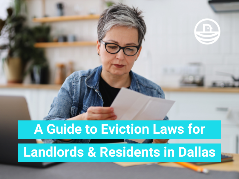 A Guide to Eviction Laws for Landlords & Residents in Dallas, Texas